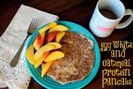 Egg White and Oatmeal Protein Pancake for breakfast